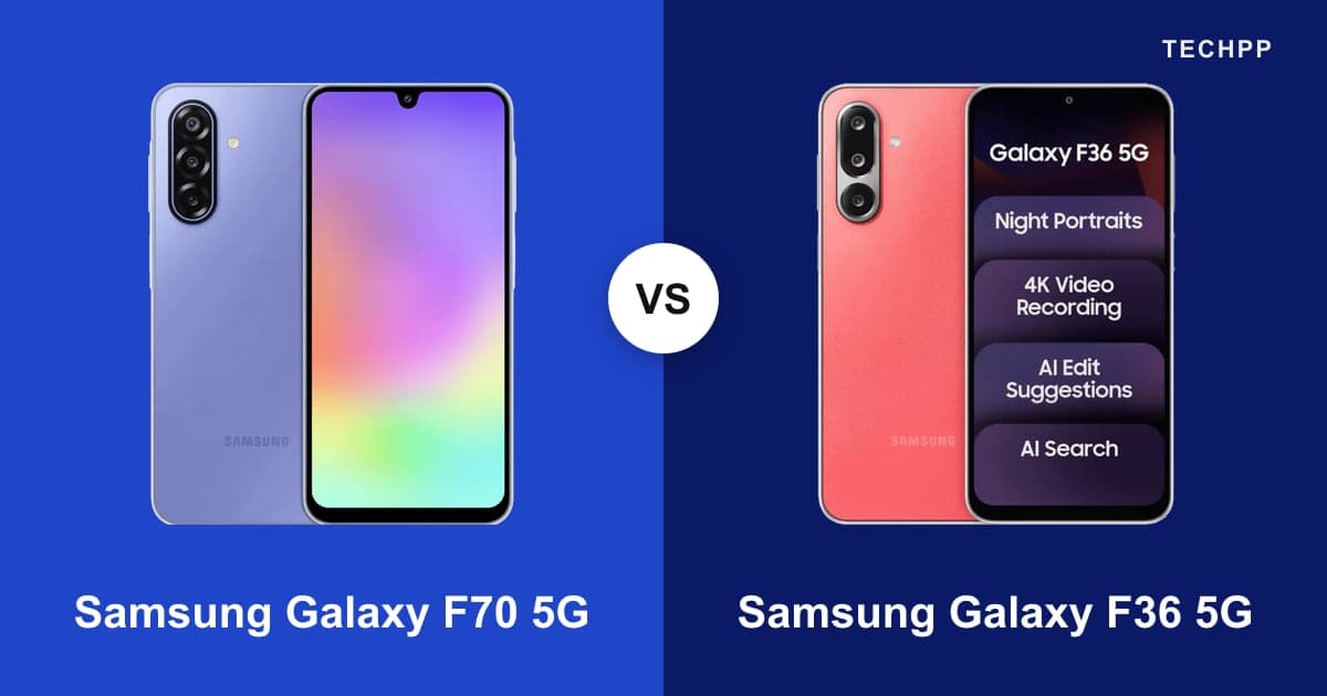 Samsung Galaxy F70 5G vs Samsung Galaxy F36 5G