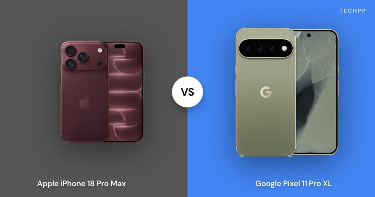 Apple iPhone 18 Pro Max vs Google Pixel 11 Pro XL