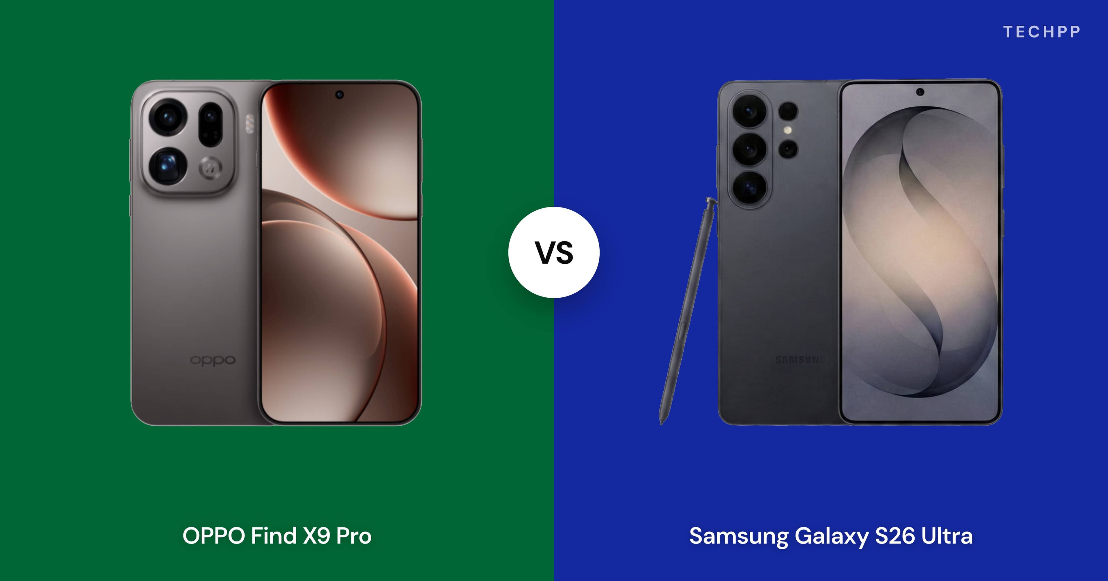 OPPO Find X9 Pro vs Samsung Galaxy S26 Ultra