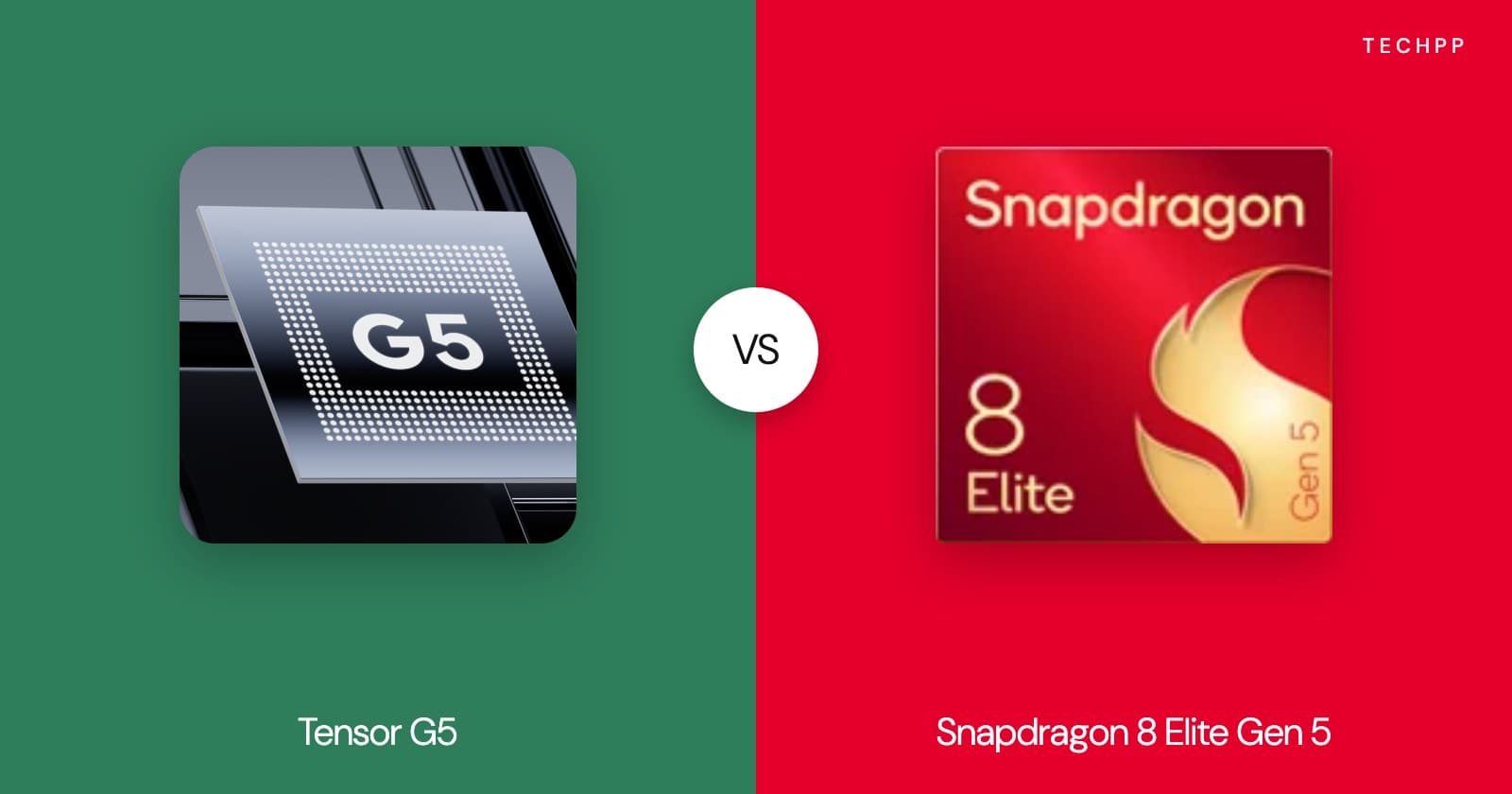 Tensor G5 vs Snapdragon 8 Elite Gen 5