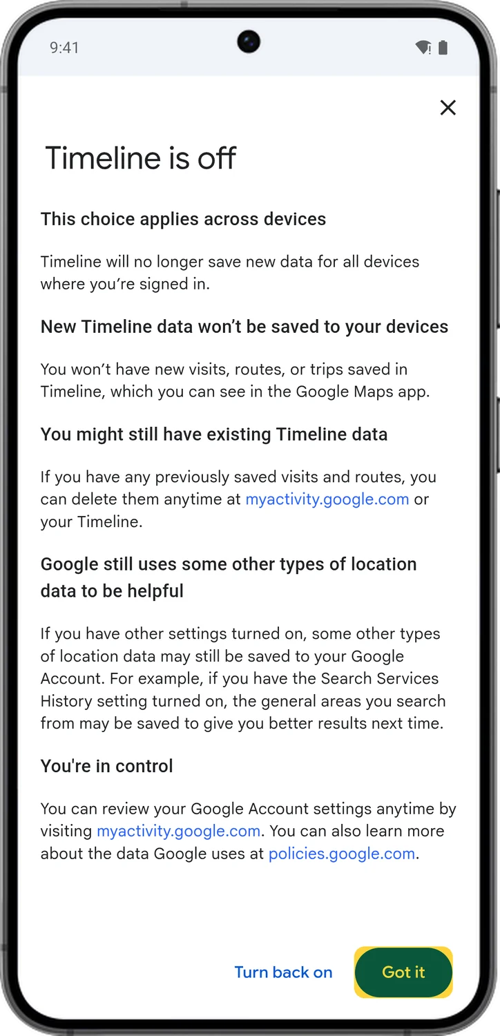 Google Account screen for step 5: Timeline is now off on every device signed in to your account. Tap Got it.