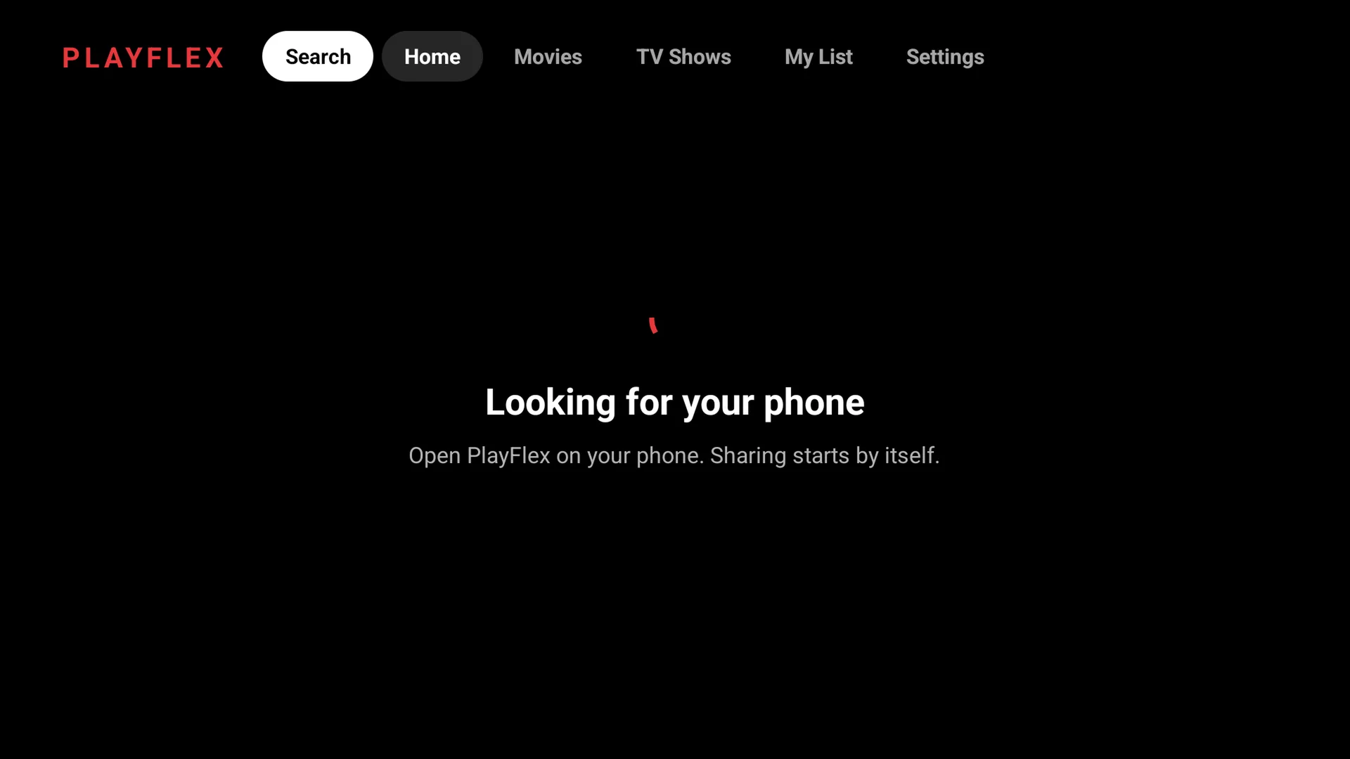 PlayFlex on the TV, looking for your phone